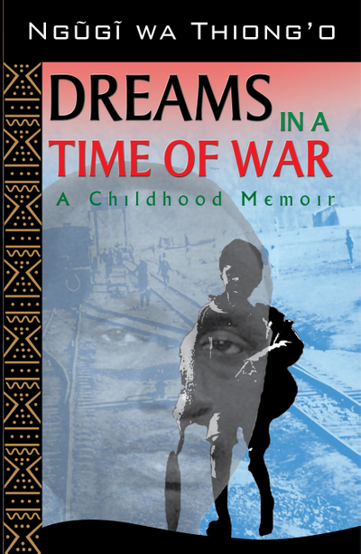 Dreams in a Time of War