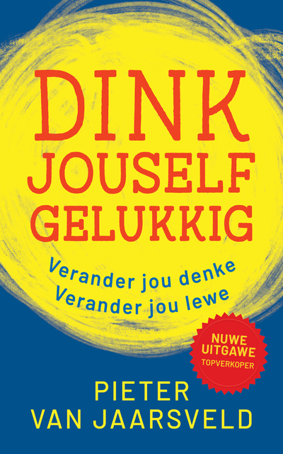 Dink jouself gelukkig