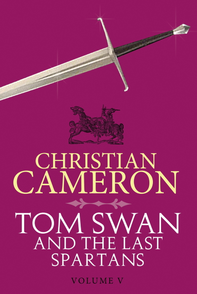 Tom Swan and the Last Spartans: Part Five