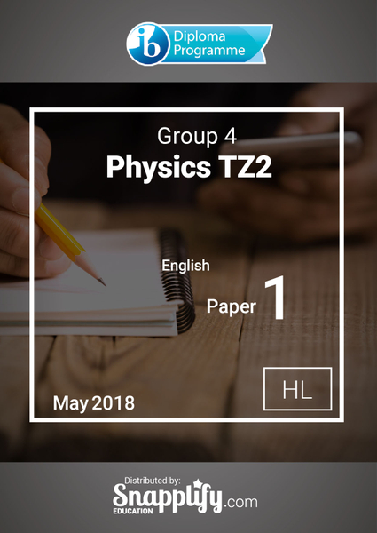 Group 4 - Physics paper 1 TZ2 HL