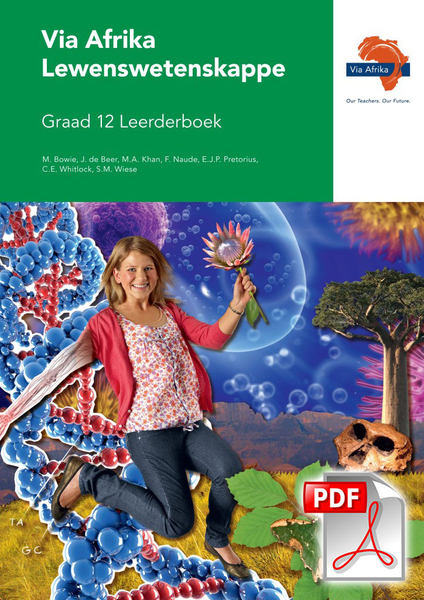 eBoek (ePDF): Via Afrika Lewenswetenskappe Graad 12 Leerderboek