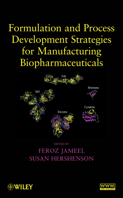 Formulation and Process Development Strategies for Manufacturing Biopharmaceuticals