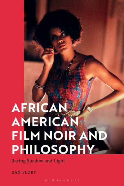 African American Film Noir and Philosophy
