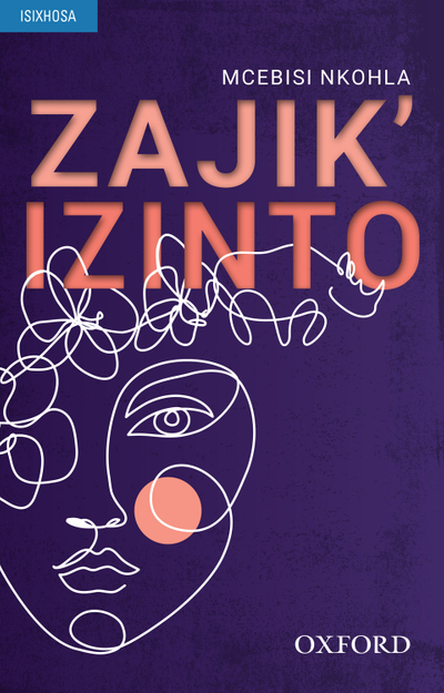 Zajik‘ Izinto (isiXhosa novel)