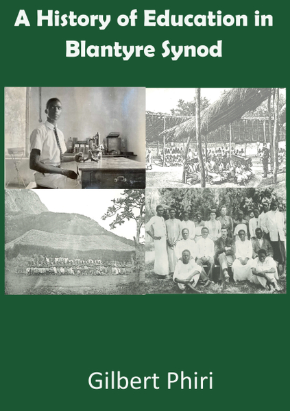 A History of Education in Blantyre Synod