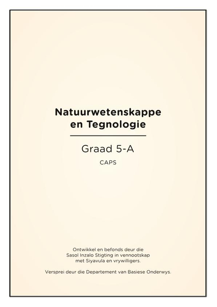Natuurwetenskappe en Tegnologie Graad 5A CAPS