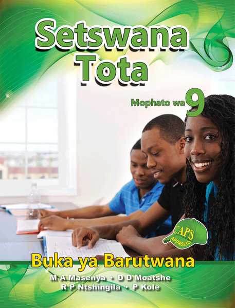 Setswana Tota Grade 9 Learner'S Book Lifetime License