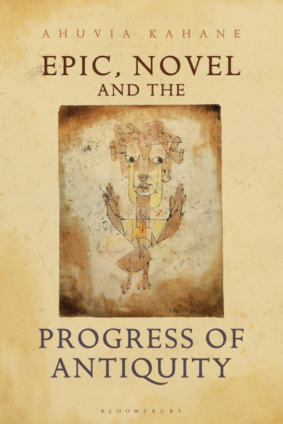 Epic, Novel and the Progress of Antiquity