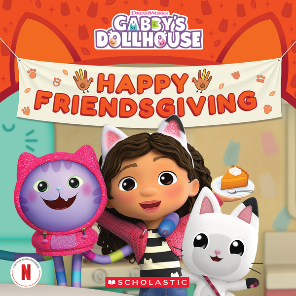 Happy Friendsgiving! (Gabby's Dollhouse)