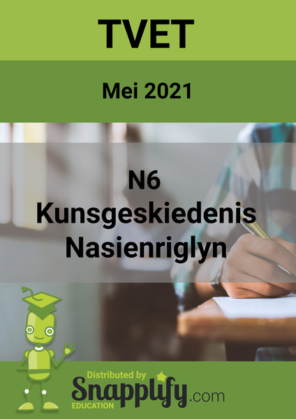 Kunsgeskiedenis N6 Nasienriglyn Mei 2021