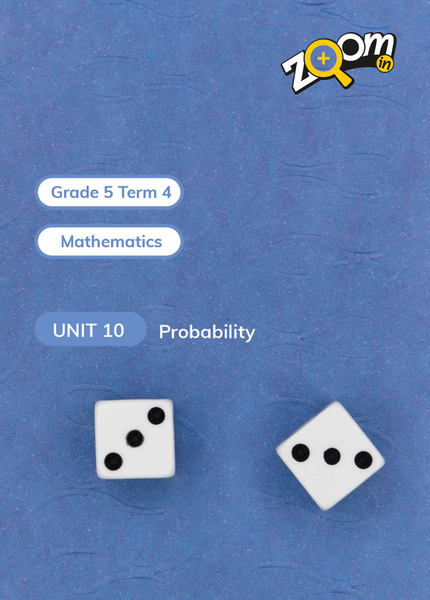 Mathematics Grade 5 Term 4 Unit 10 Probability