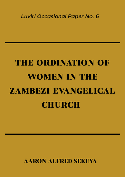 The Ordination of Women in the Zambezi Evangelical Church
