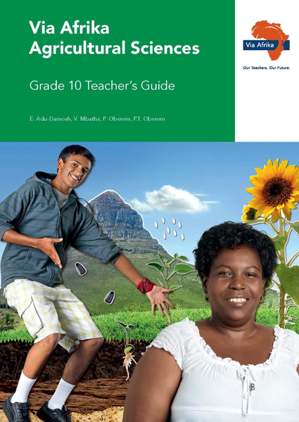 eBook (ePDF): Via Afrika Agricultural Sciences Grade 10 Teacher's Guide