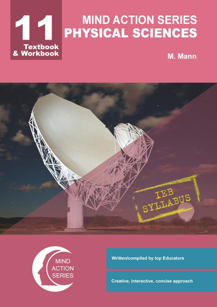 MIND ACTION SERIES Physical Sciences Gr 11 Textbook & Workbook IEB PDF (3 year licence)-2nd Edition