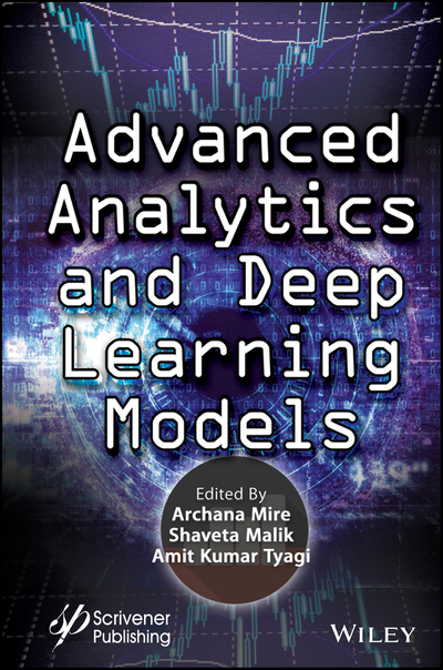 Advanced Analytics and Deep Learning Models