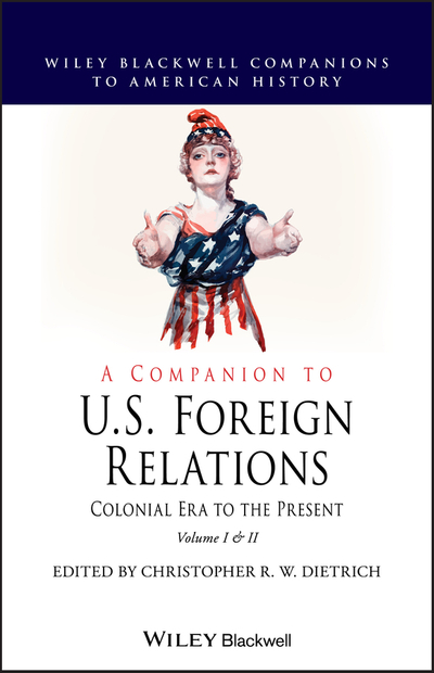 A Companion to U.S. Foreign Relations