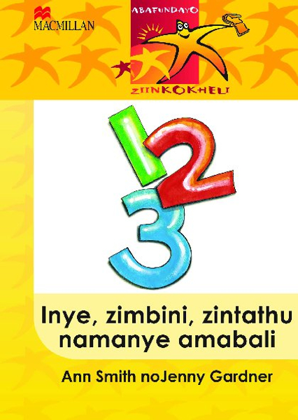 Abafundayo Ziinkokheli: Inye, Zimbinini, Zintathu Namanye Amabali