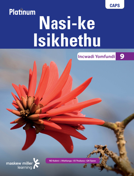 Platinum Nasi-ke Isikhethu (IsiNdebele HL) Grade 9 Learner's Book ePDF (perpetual licence)