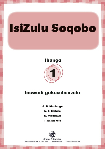 E ISIZULU SOQOBO GRADE 1 WORKBOOK