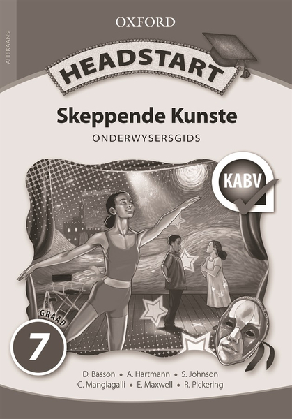 Headstart Skeppende Kunste Graad 7 Onderwysersgids (Perpetual)