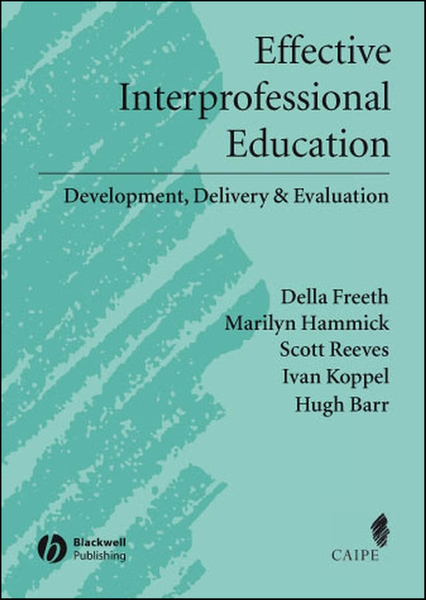 Effective Interprofessional Education