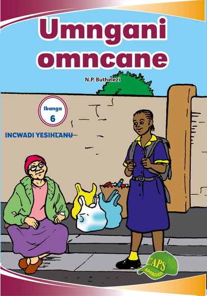 E IMVUBELO GRADED READER GR 6 BK 5 UMNGANI OMNCANE