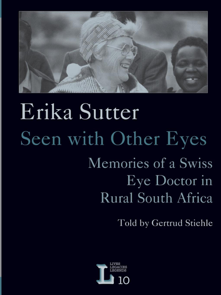 Erika Sutter: Seen with Other Eyes