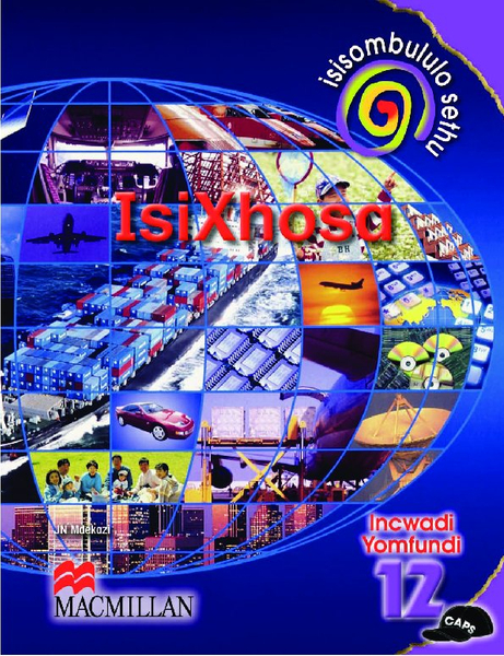 Solutions For All Isixhosa Home Language Grade 12 Learner's Book