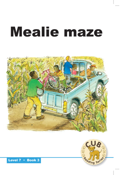 E CUB READING SCHEME (ENGLISH) LEVEL 7 BK 3:  MEALIE MAZE