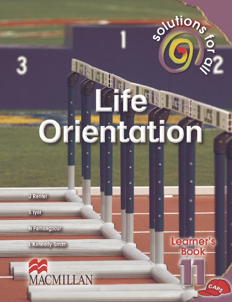 Solutions For All Life Orientation Grade 11 Learner's Book