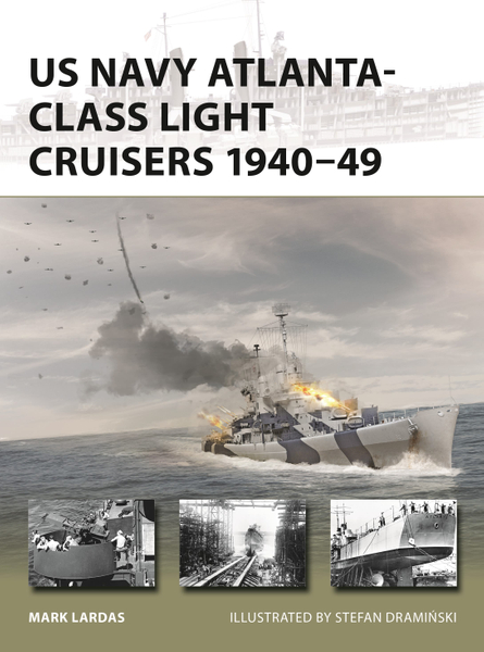 US Navy Atlanta-class Light Cruisers 1940–49