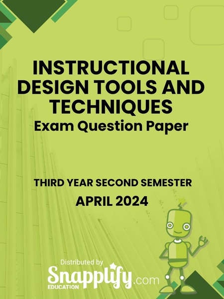 Instructional Design Tools And Techniques Third Year April 2024