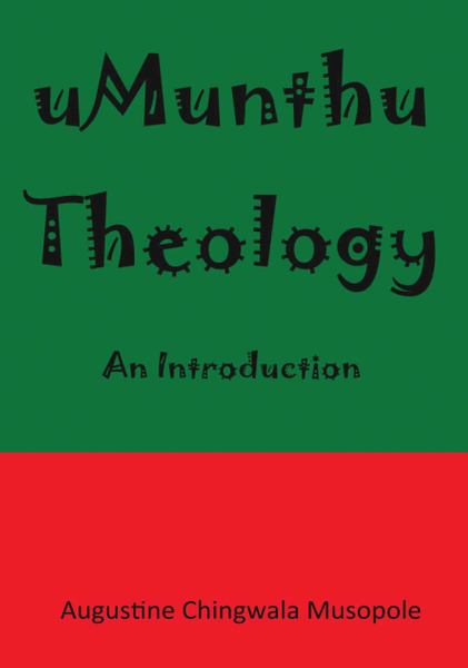Umunthu Theology: An Introduction