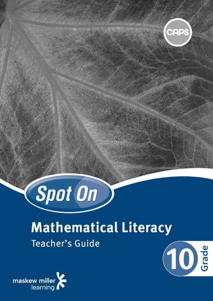 Spot On Mathematical Literacy Grade 10 Teacher's Guide ePDF (perpetual licence)