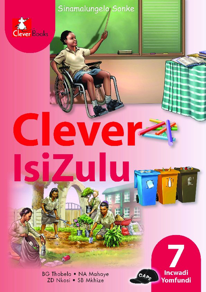 Clever Isizulu Home Language Grade 7 Learner's Book
