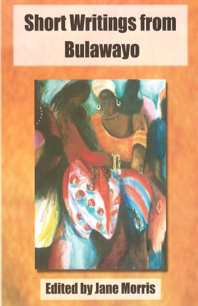 Short Writings from Bulawayo