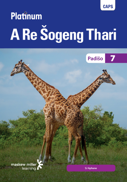 Platinum A Re Šogeng Thari (Sepedi HL) Grade 7 Reader ePDF (1-year licence)