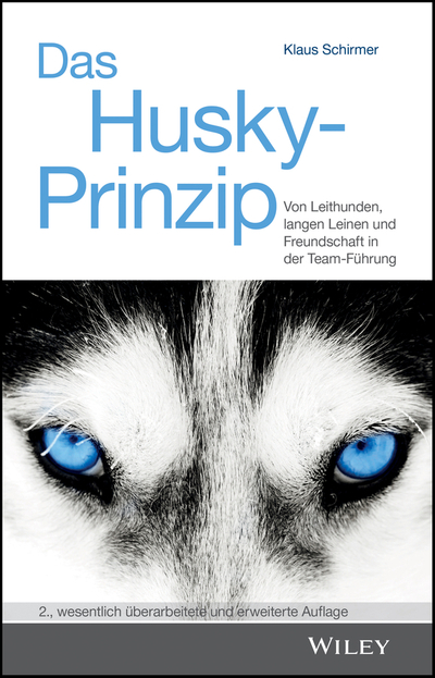 Das Husky- Prinzip