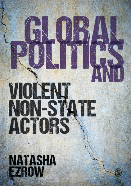GLOBAL POLITICS AND VIOLENT NON-STATE ACTORS