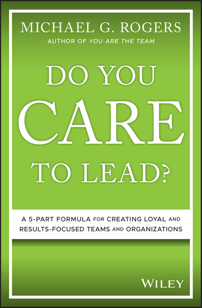 Do You Care to Lead?