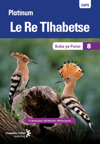 Platinum Le Re Tlhabetse (Setswana HL) Grade 8 Reader ePDF (perpetual licence)