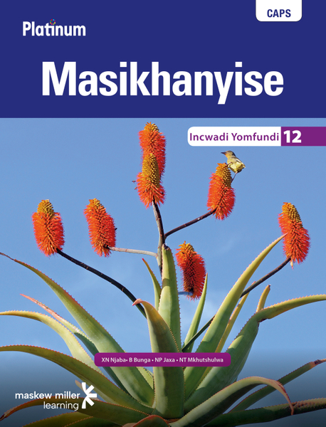 Platinum Masikhanyise (IsiXhosa HL) Grade 12 Learner's Book ePDF (perpetual licence)