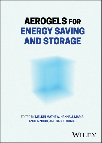 Aerogels for Energy Saving and Storage