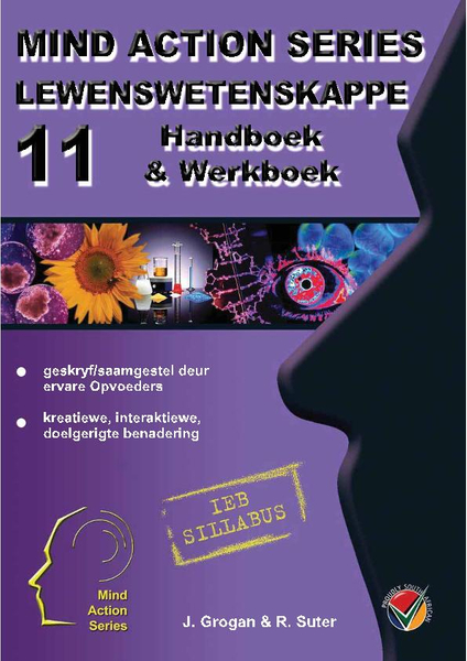 MIND ACTION SERIES Lewenswetenskappe Gr 11 Handboek & Werkboek IEB – (2017) PDF (1 Year Licence) (9781776113408)