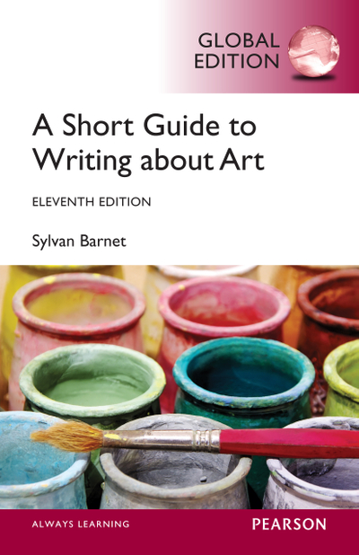Short Guide to Writing About Art, A, Global Edition – DC eBOOKS