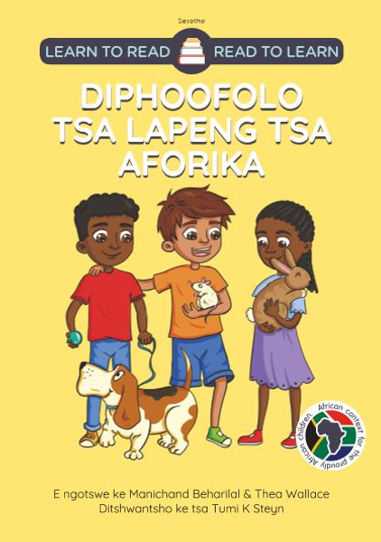 Learn to Read - Read to Learn DIPHOOFOLO POLASENG YA AFRIKA