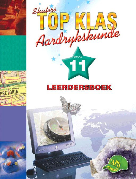 Top Klas Aardrykskunde Graad 11 Leerdersboek Library