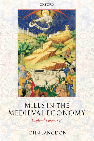 Mills in the Medieval Economy