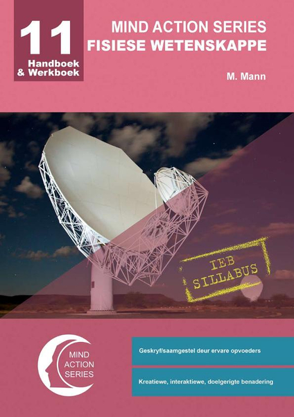 MIND ACTION SERIES Fisiese Wetenskappe Gr 11 Handboek & Werkboek IEB PDF (3 year licence)-2de Uitgawe