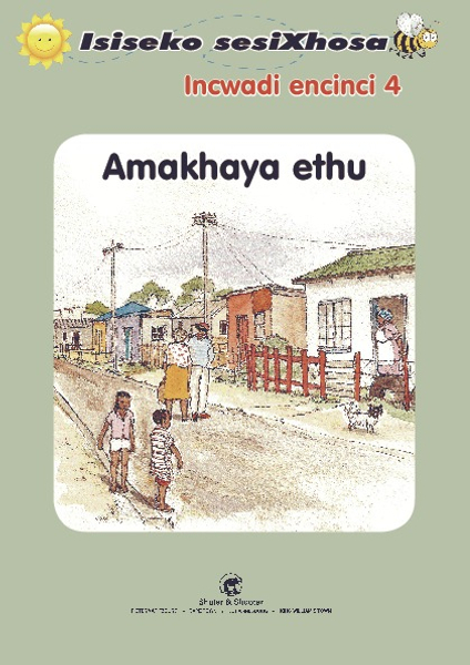 E ISISEKO SESIXHOSA GRADE R AMAKHAYA ETHU